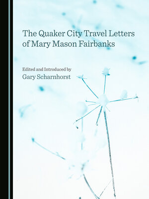 cover image of The Quaker City Travel Letters of Mary Mason Fairbanks